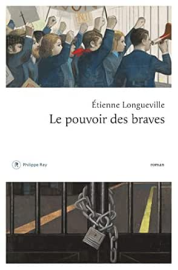 Le pouvoir des braves